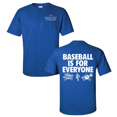 Adult Blue Baseball Is For Everyone Tee