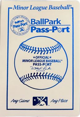 MINOR LEAGUE BASEBALL BALLPARK PASS-PORT