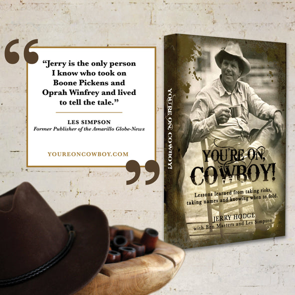 "You're on Cowboy!" An Autobiography by Jerry Hodge