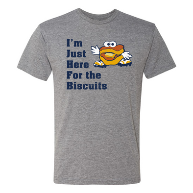 Here for the Biscuits