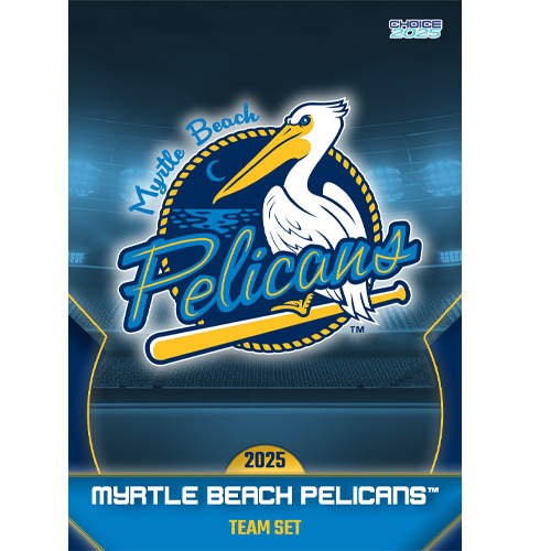 Myrtle Beach Pelicans Choice Sportscards 2025 Team Set