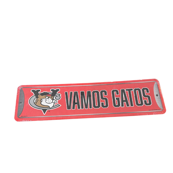 Vamos Gatos Metal Street Sign