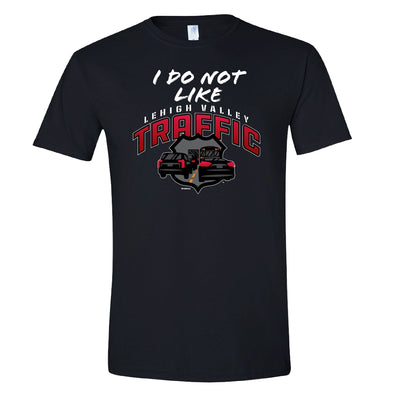 Lehigh Valley IronPigs I Do Not Like Traffic Tee