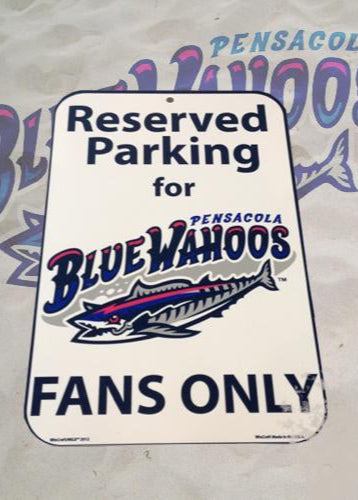 Pensacola Blue Wahoos Reserved Parking Blue Wahoos Fan